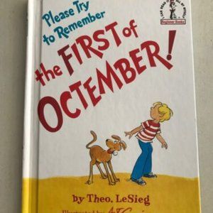 Please Try to Remember The First of Octember by Theo. LeSieg